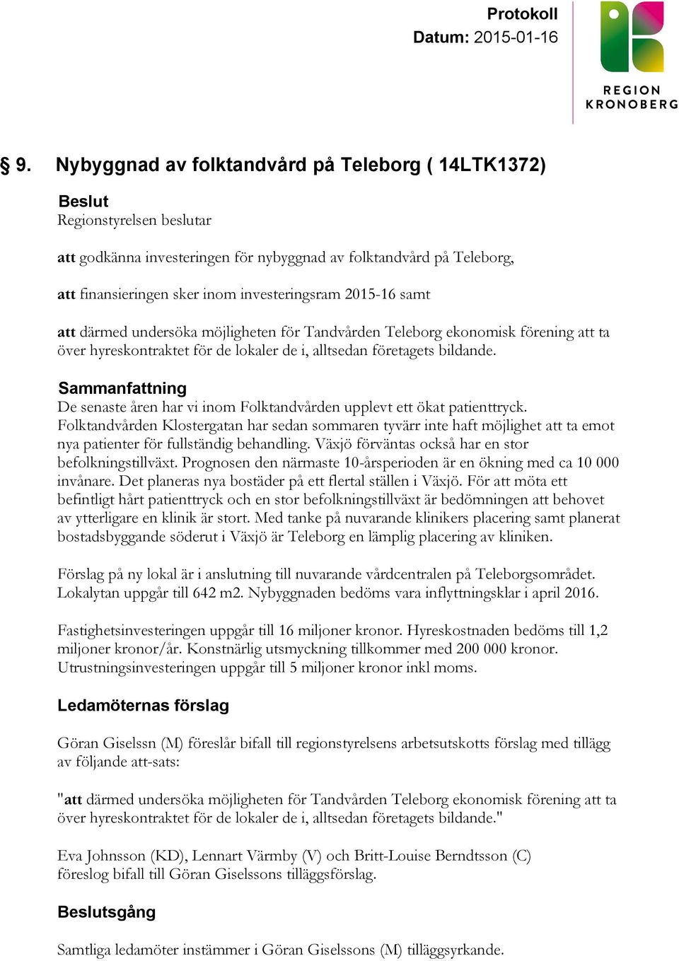 De senaste åren har vi inom Folktandvården upplevt ett ökat patienttryck.