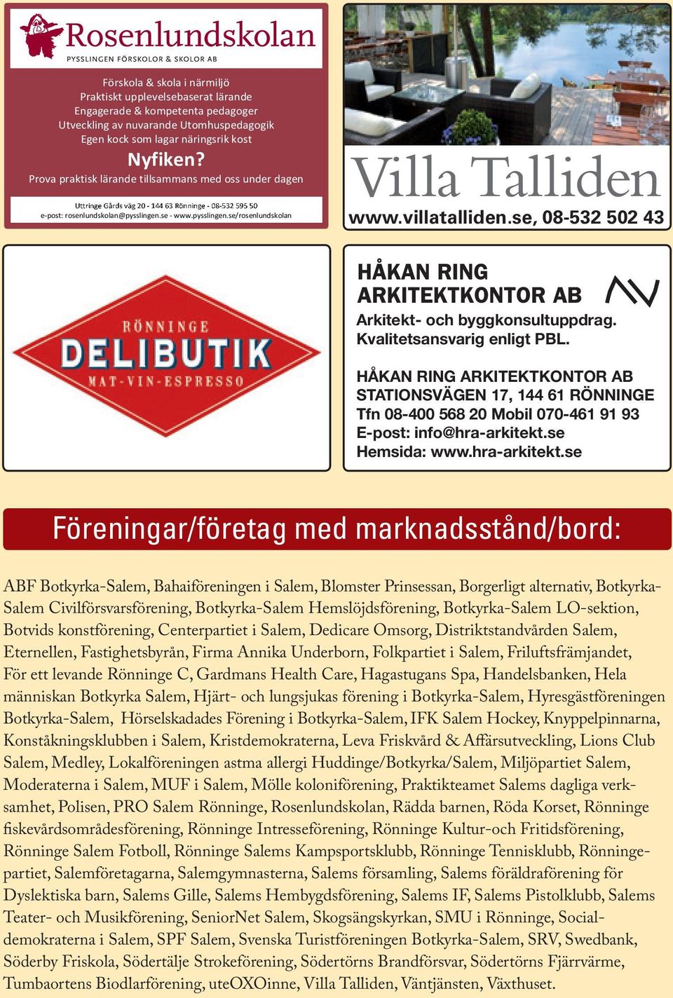 villatalliden.se, 08-532 502 43 Arkitekt- och byggkonsultuppdrag. Kvalitetsansvarig enligt PBL.