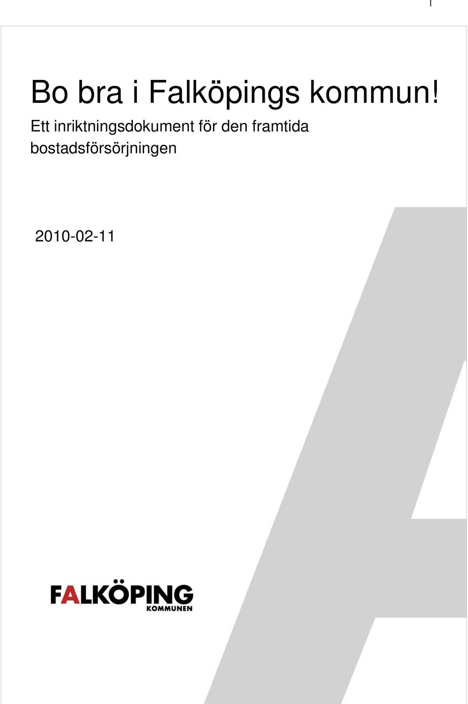 Ett inriktningsdokument