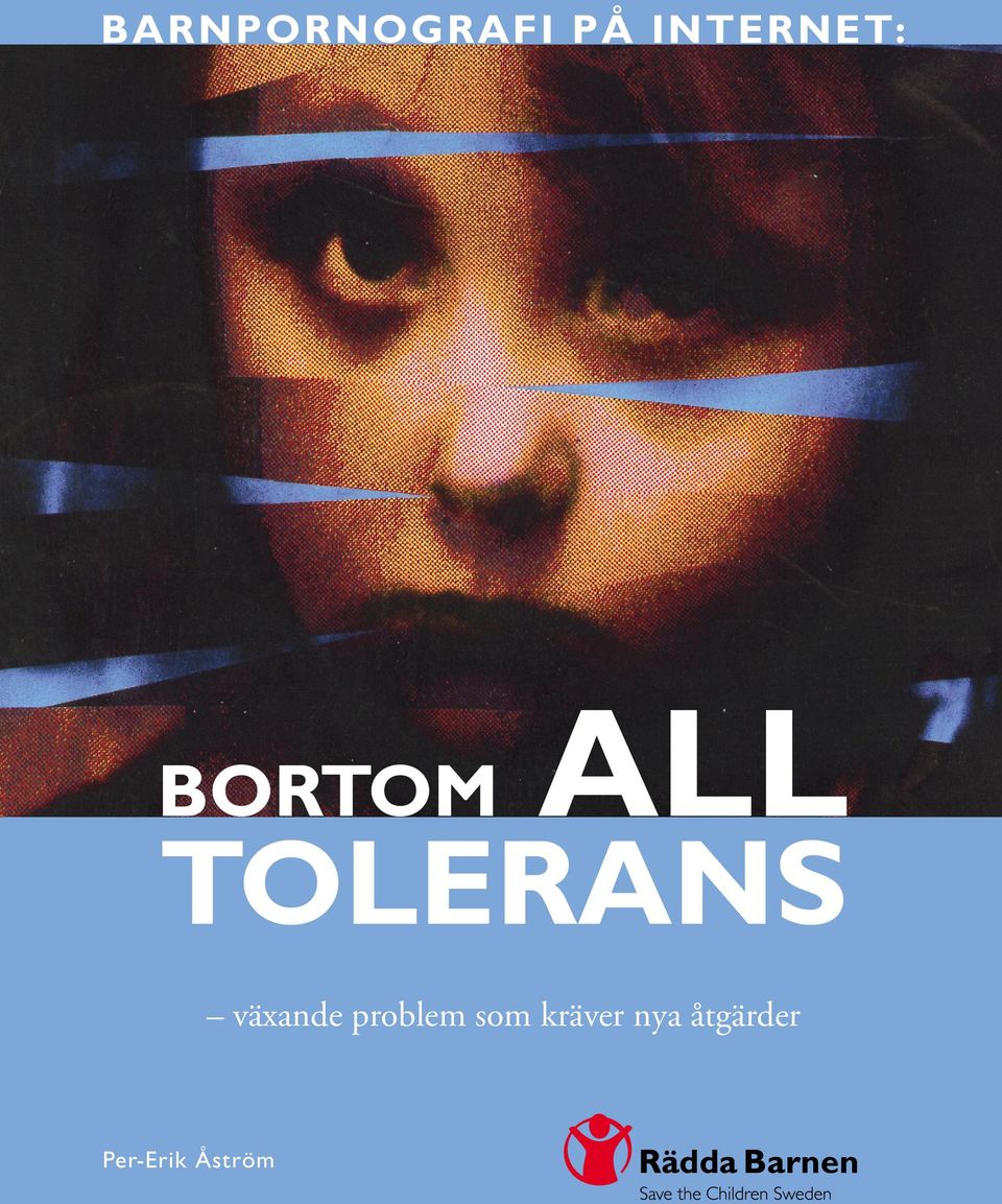 TOLERANS växande problem