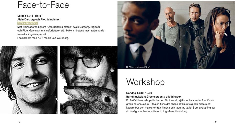 Ur Den perfekta stöten Workshop Söndag 14.30 16.