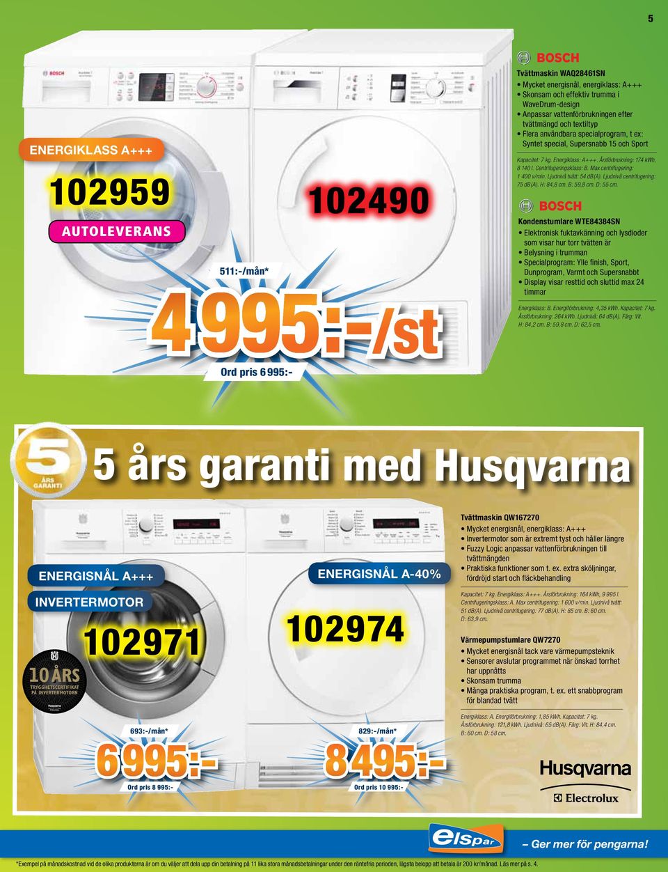 Centrifugeringsklass: B. Max centrifugering: 1 400 v/min. Ljudnivå tvätt: 54 db(a). Ljudnivå centrifugering: 75 db(a). H: 84,8 cm. B: 59,8 cm. D: 55 cm.