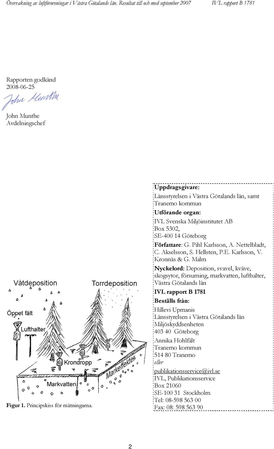 Akselsson, S. Hellsten, P.E. Karlsson, V. Kronnäs & G.