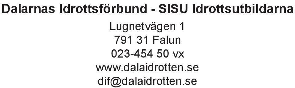 791 31 Falun 023-454 50 vx www.