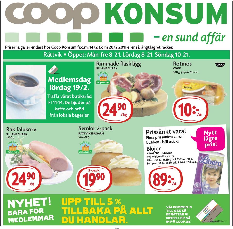 Rimmade fläsklägg SILJANS CHARK 24)=K Rotmos 10kS Rak falukorv SILJANS CHARK 1000 g. 24)=S NYHET!