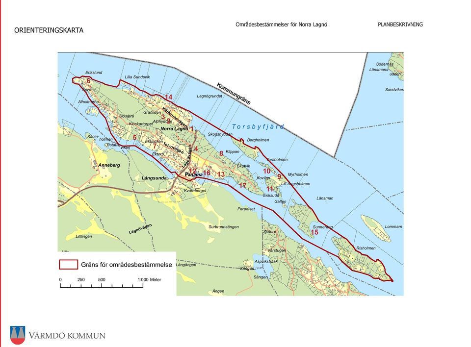 s b y f j ä r d Klippan Skutvik 17 Paradiset Bergholmen Kovilan Torsholmen 10 11 Eriksudd 9 Galten Myrholmen Lill-Ängsholmen Länsman Lillängen Lagnövägen Surbrunnsängen