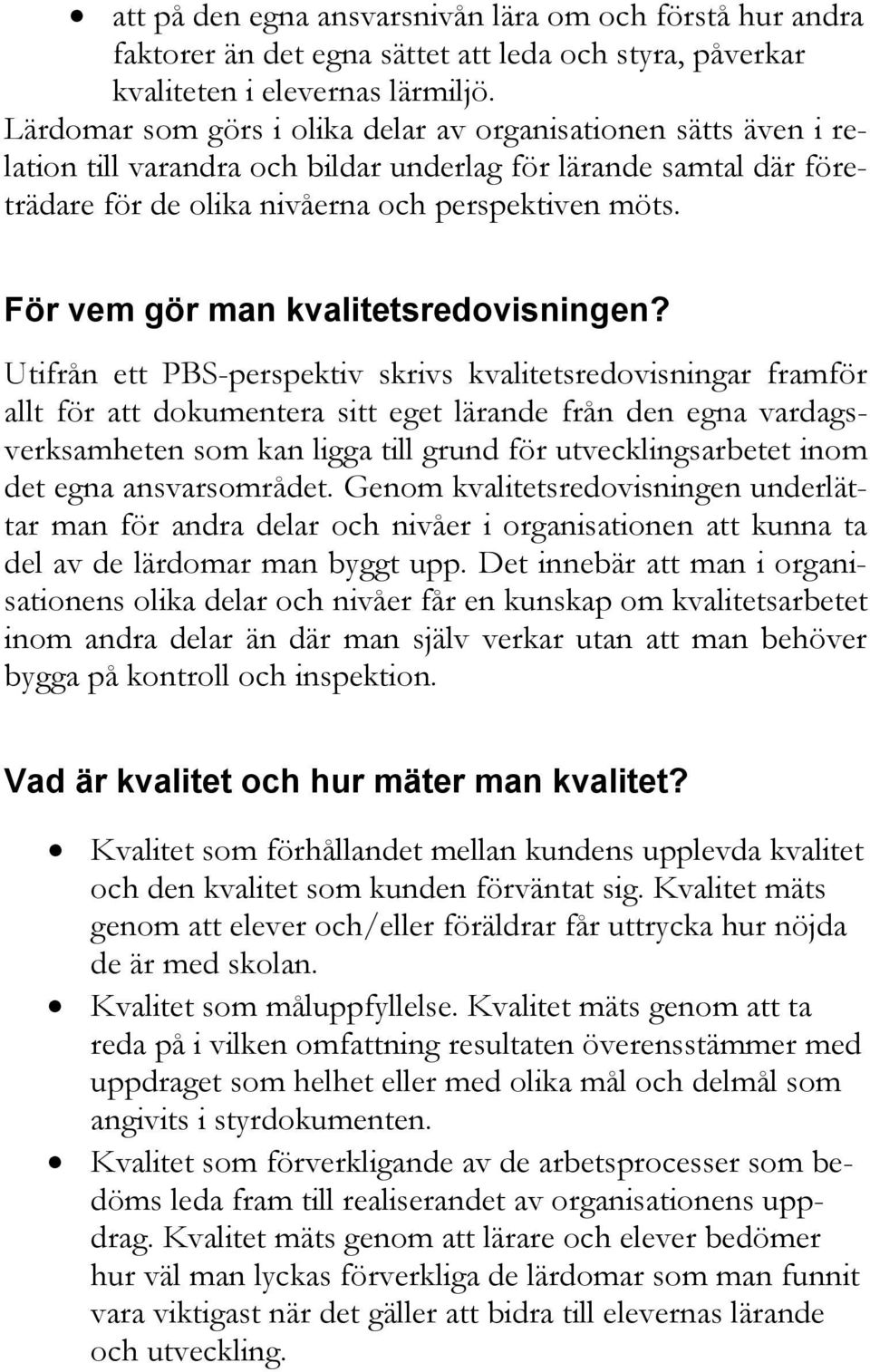 För vem gör man kvalitetsredovisningen?