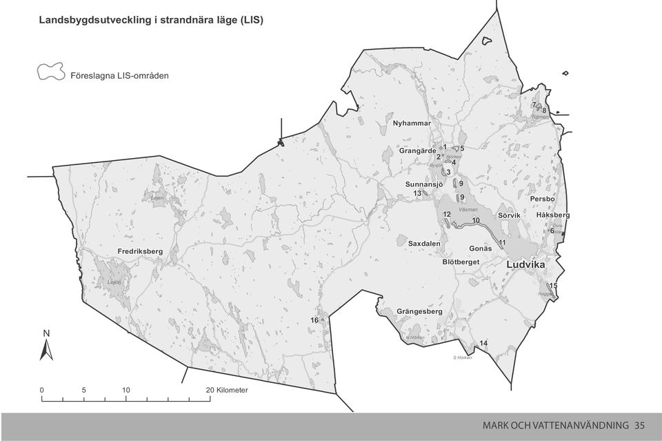 Saxdalen Gonäs Blötberget 5 Sörvik 11 Ludvika Persbo Håksberg 6 Övra Hillen Lisjön 15