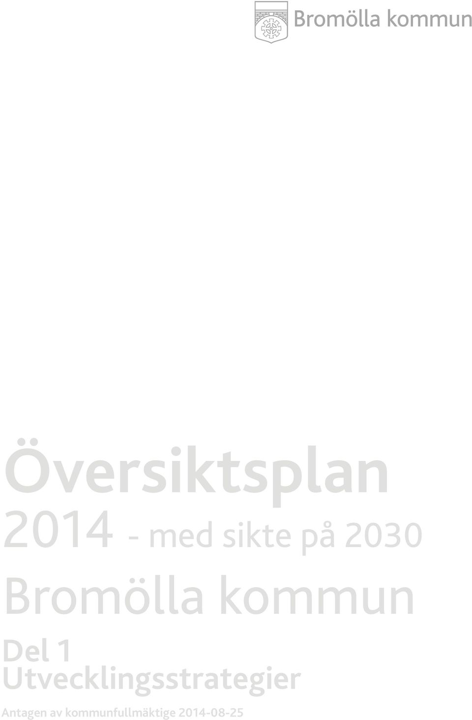 Utvecklingsstrategier Antagen