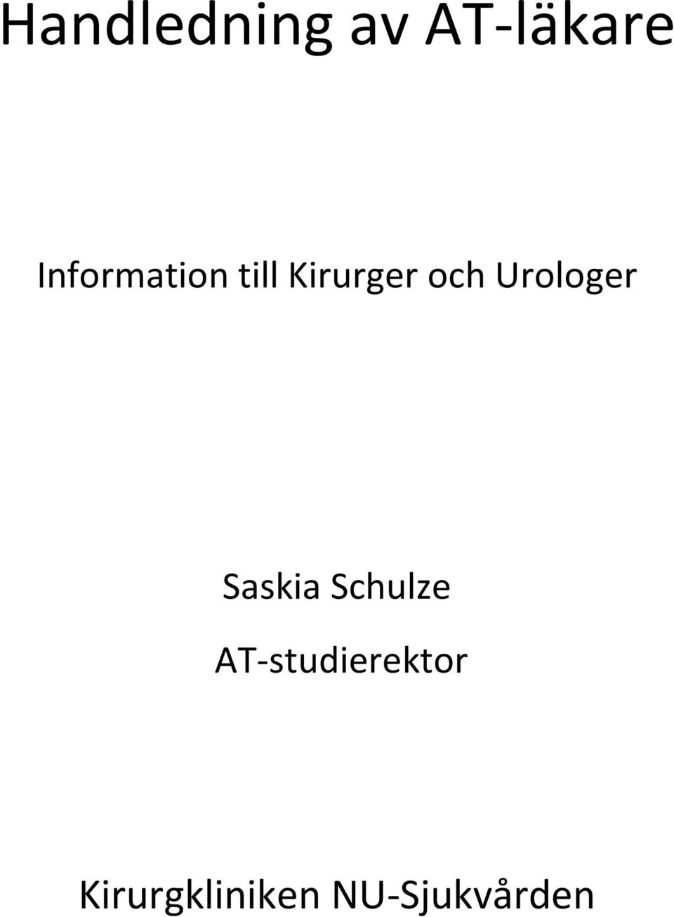 Urologer Saskia Schulze