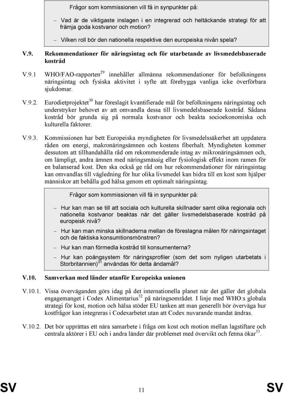 Rekommendationer för näringsintag och för utarbetande av livsmedelsbaserade kostråd V.9.