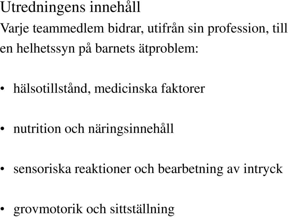hälsotillstånd, medicinska faktorer nutrition och