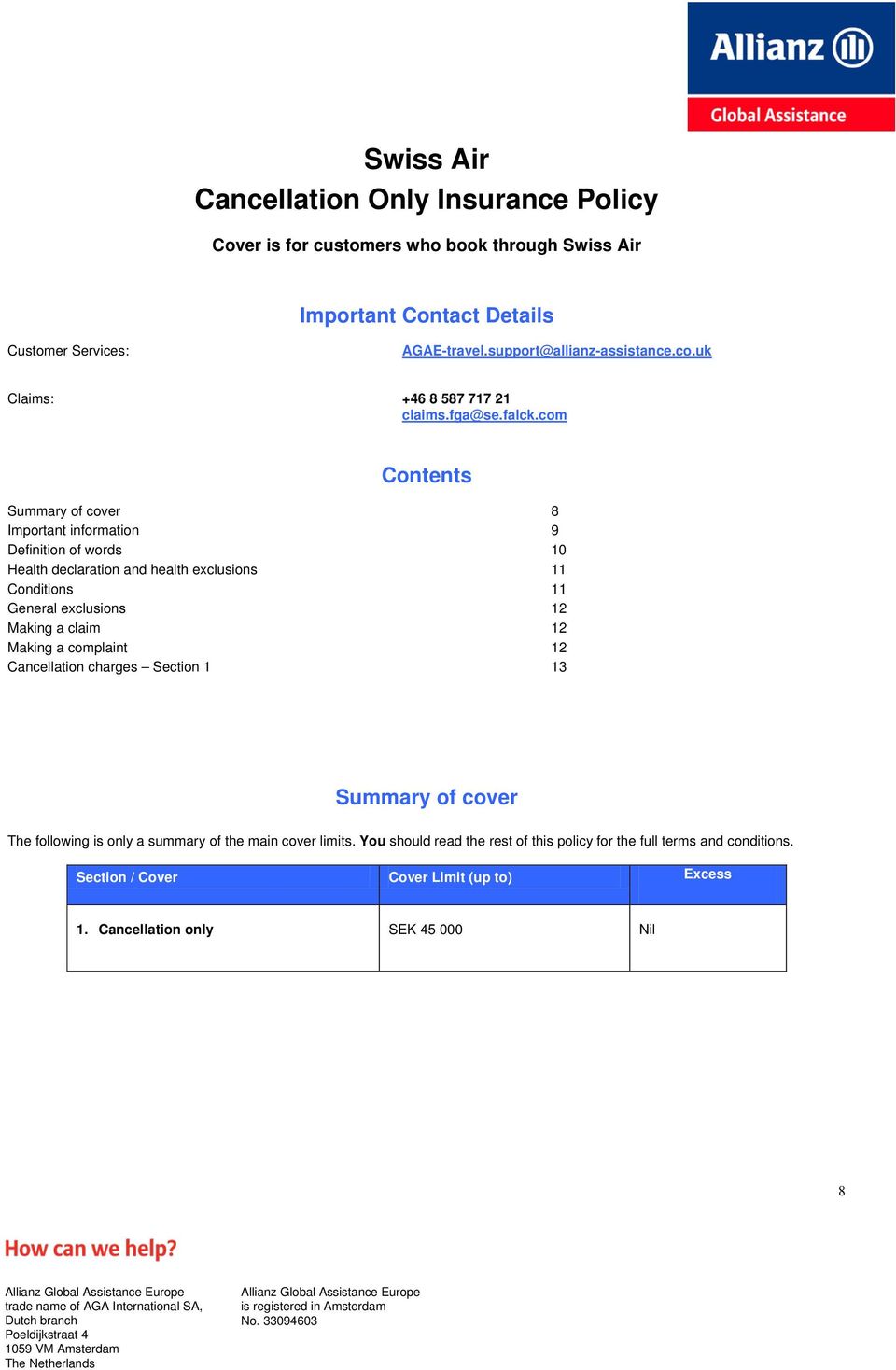 com Contents Summary of cover 8 Important information 9 Definition of words 10 Health declaration and health exclusions 11 Conditions 11 General exclusions 12 Making a claim