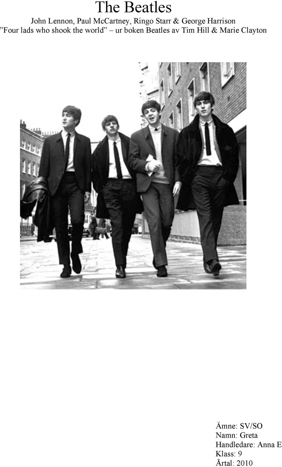 boken Beatles av Tim Hill & Marie Clayton Ämne: