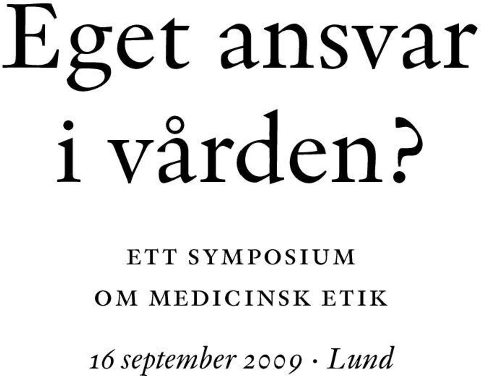 ett symposium om