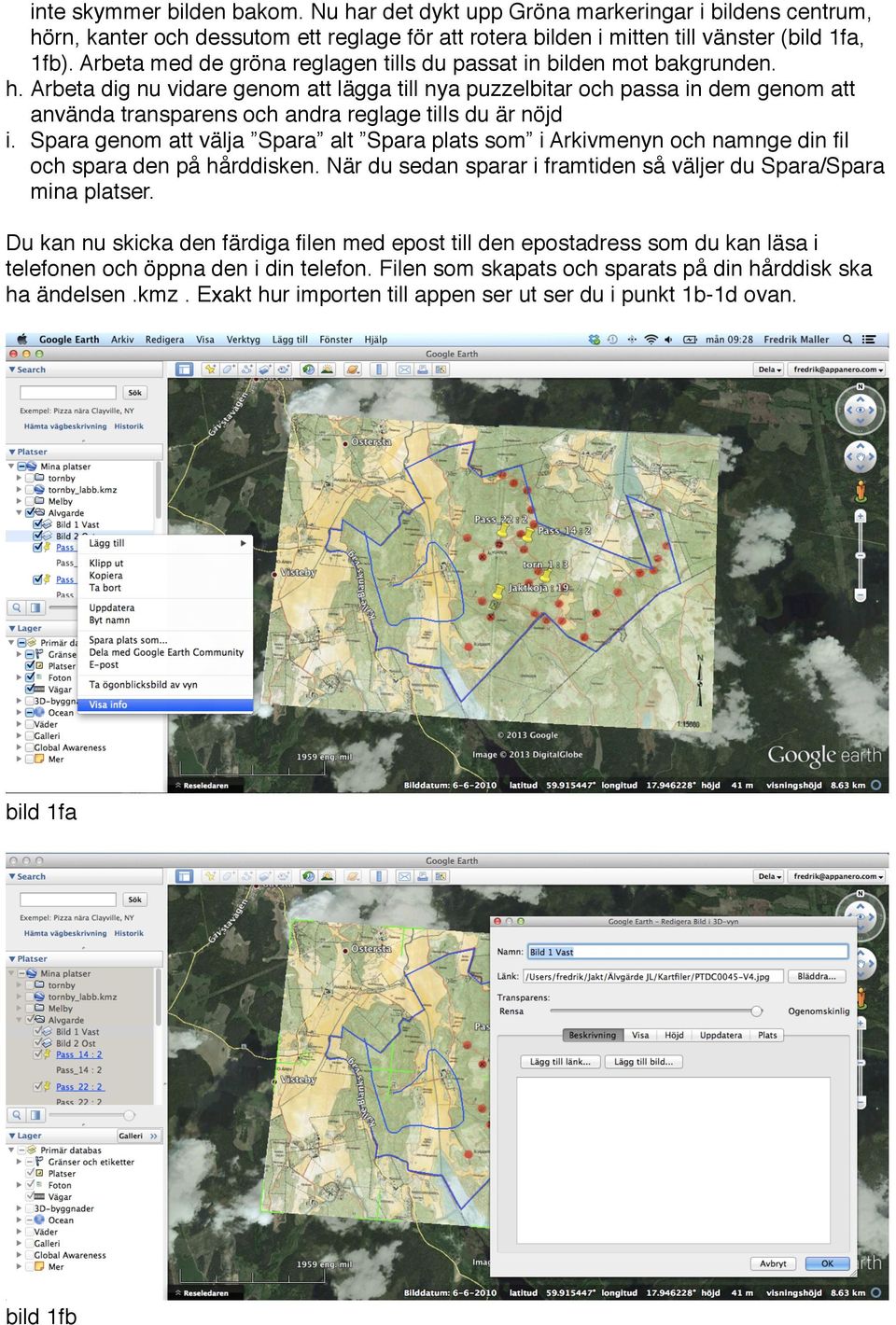 Arbeta dig nu vidare genom att lägga till nya puzzelbitar och passa in dem genom att använda transparens och andra reglage tills du är nöjd i.