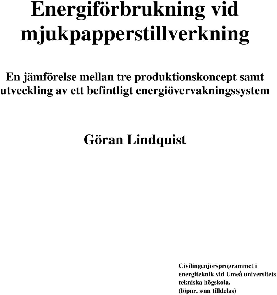 energiövervakningssystem Göran Lindquist Civilingenjörsprogrammet