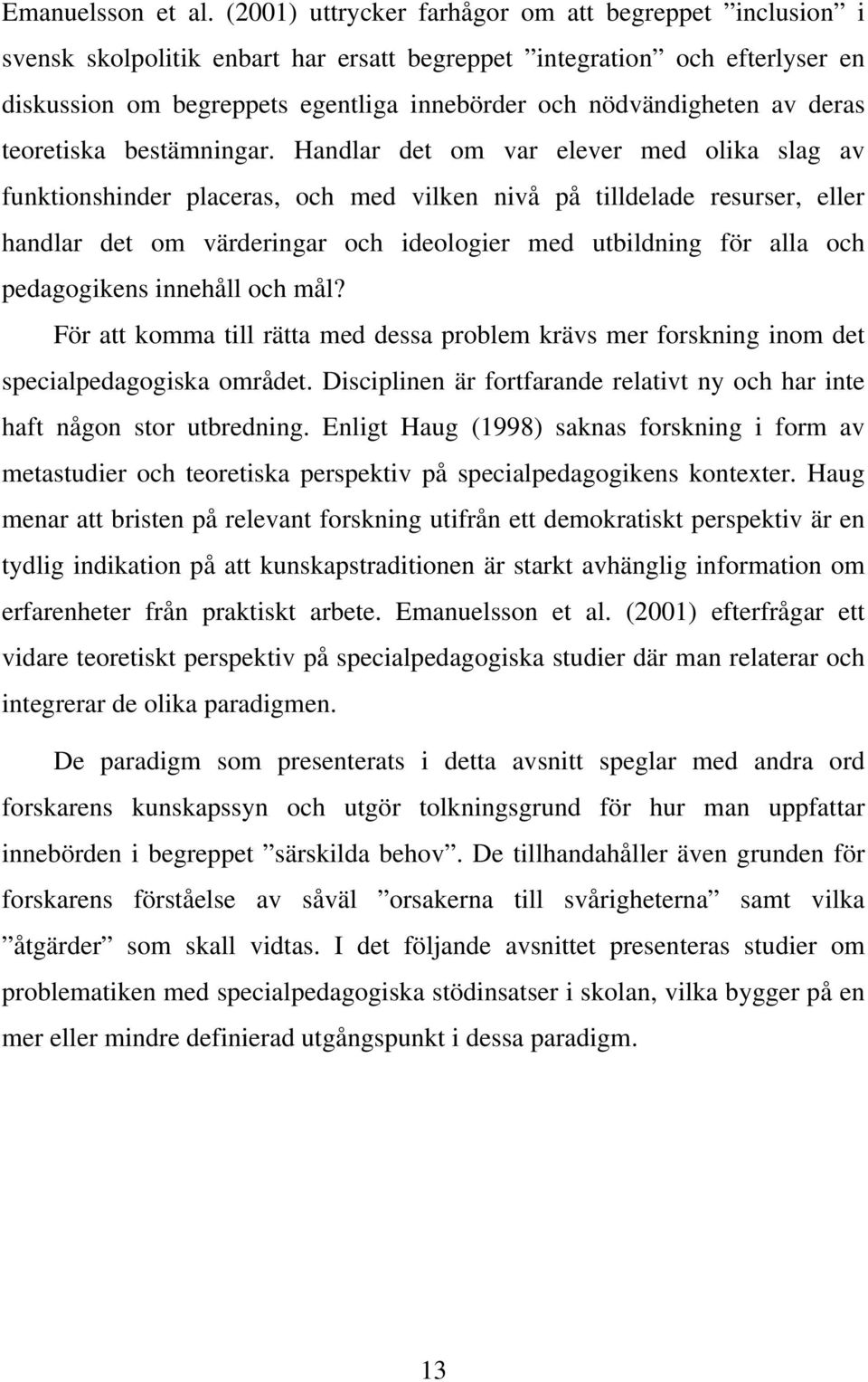 deras teoretiska bestämningar.