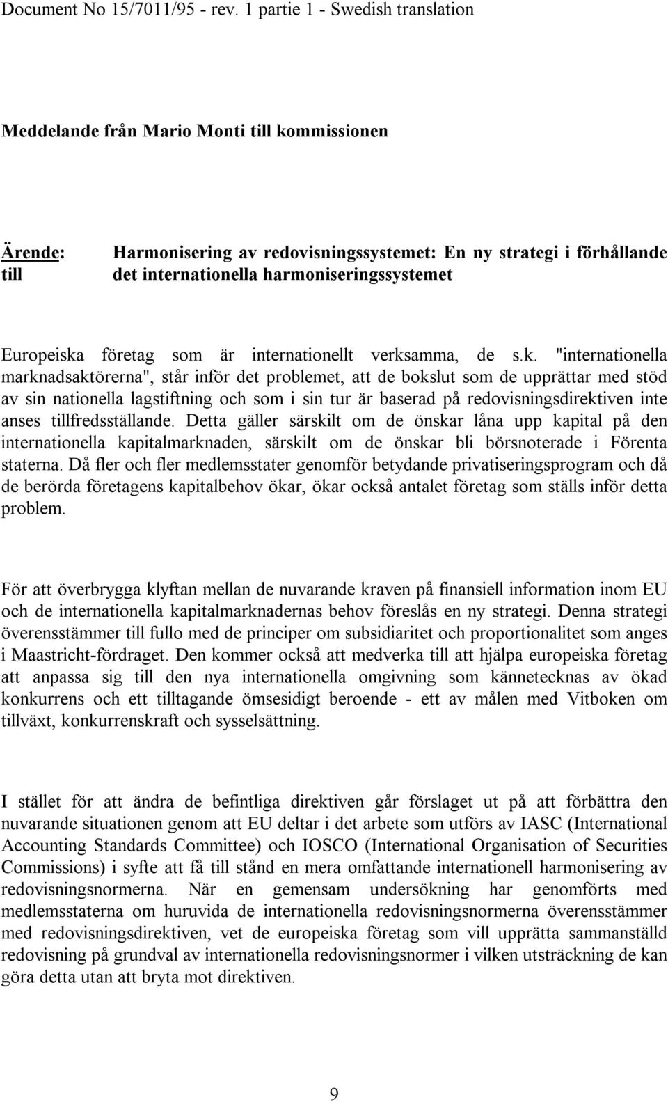 harmoniseringssystemet Europeiska