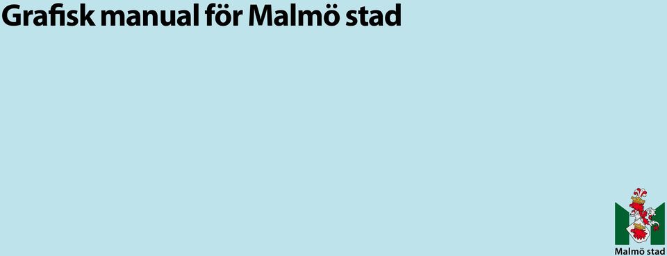 för Malmö