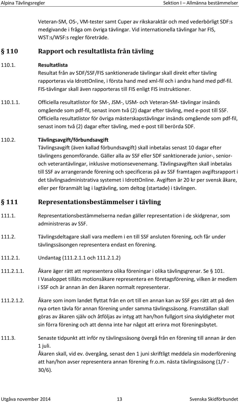 0 Rapport och resultatlista från tävling 11