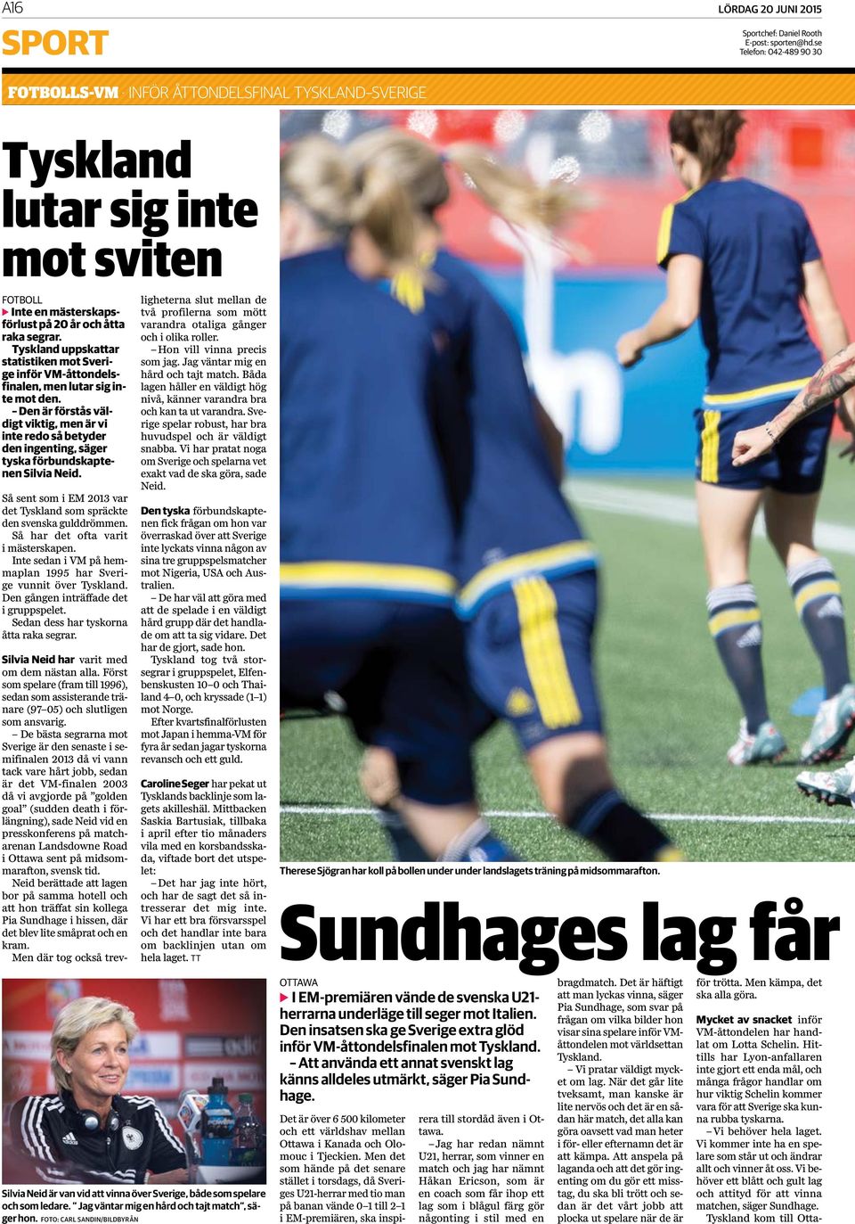 Tyskland uppskattar statistiken mot Sverige inför VM-åttondelsfinalen, men lutar sig inte mot den.