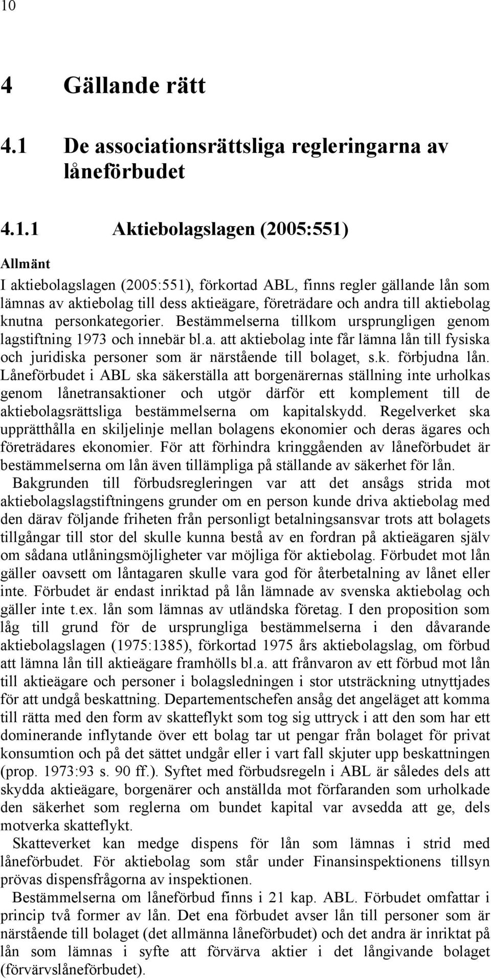 k. förbjudna lån.