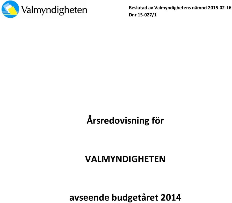 15-027/1 Årsredovisning för