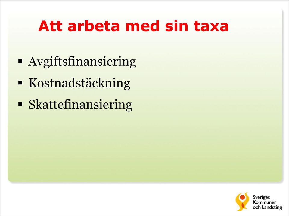 Avgiftsfinansiering