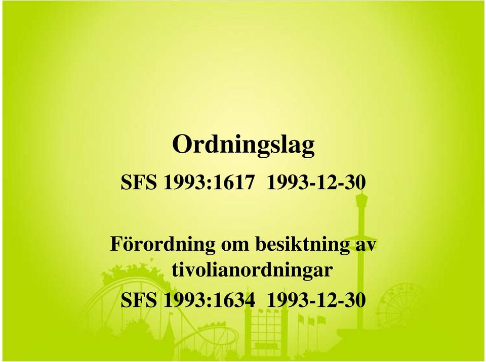 besiktning av