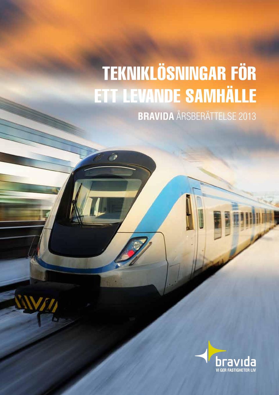 SAMHÄLLE BRAVIDA