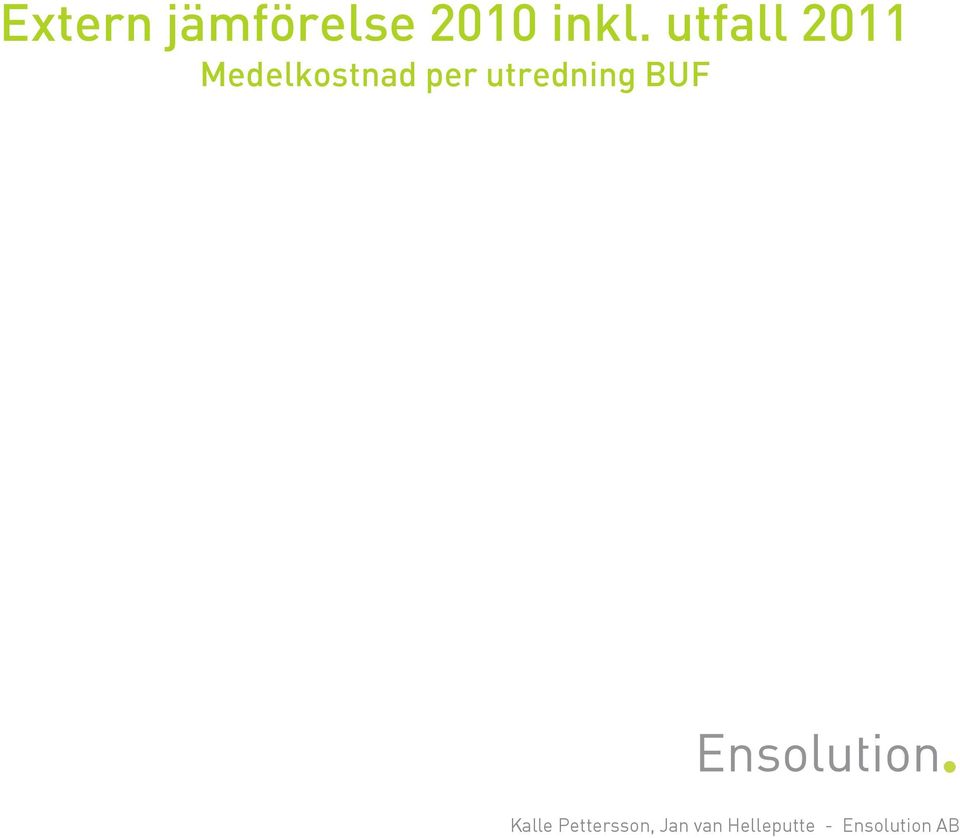 utfall 2011