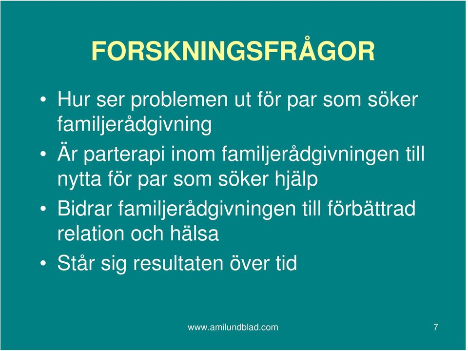 nytta för par som söker hjälp Bidrar familjerådgivningen till