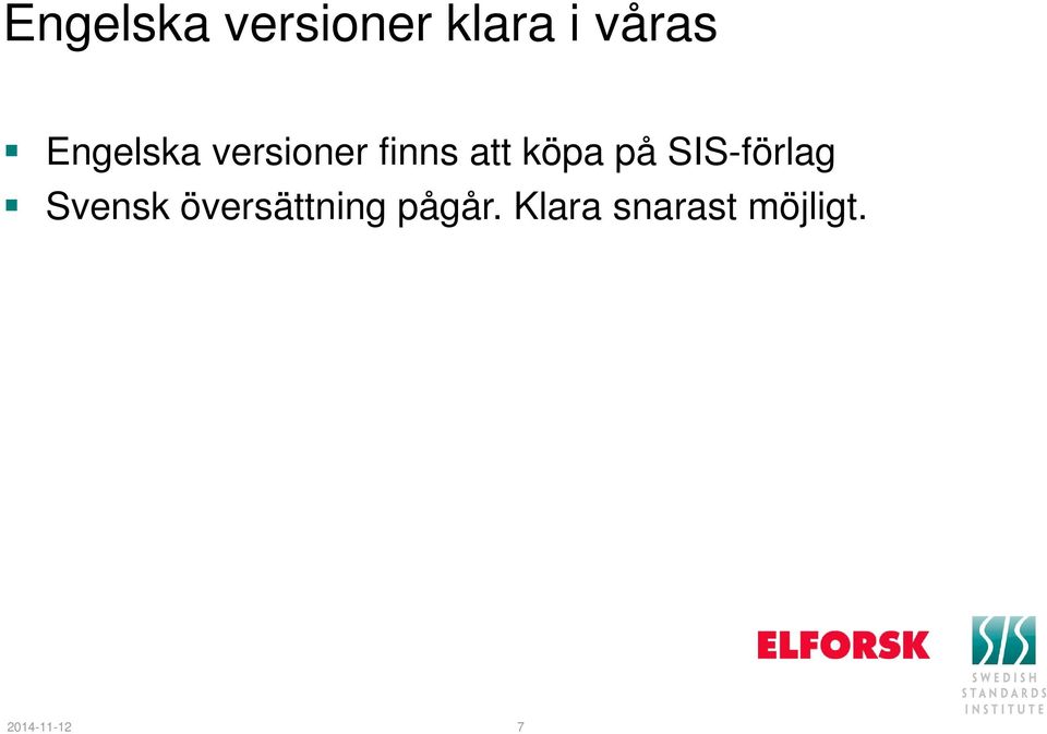 på SIS-förlag Svensk översättning