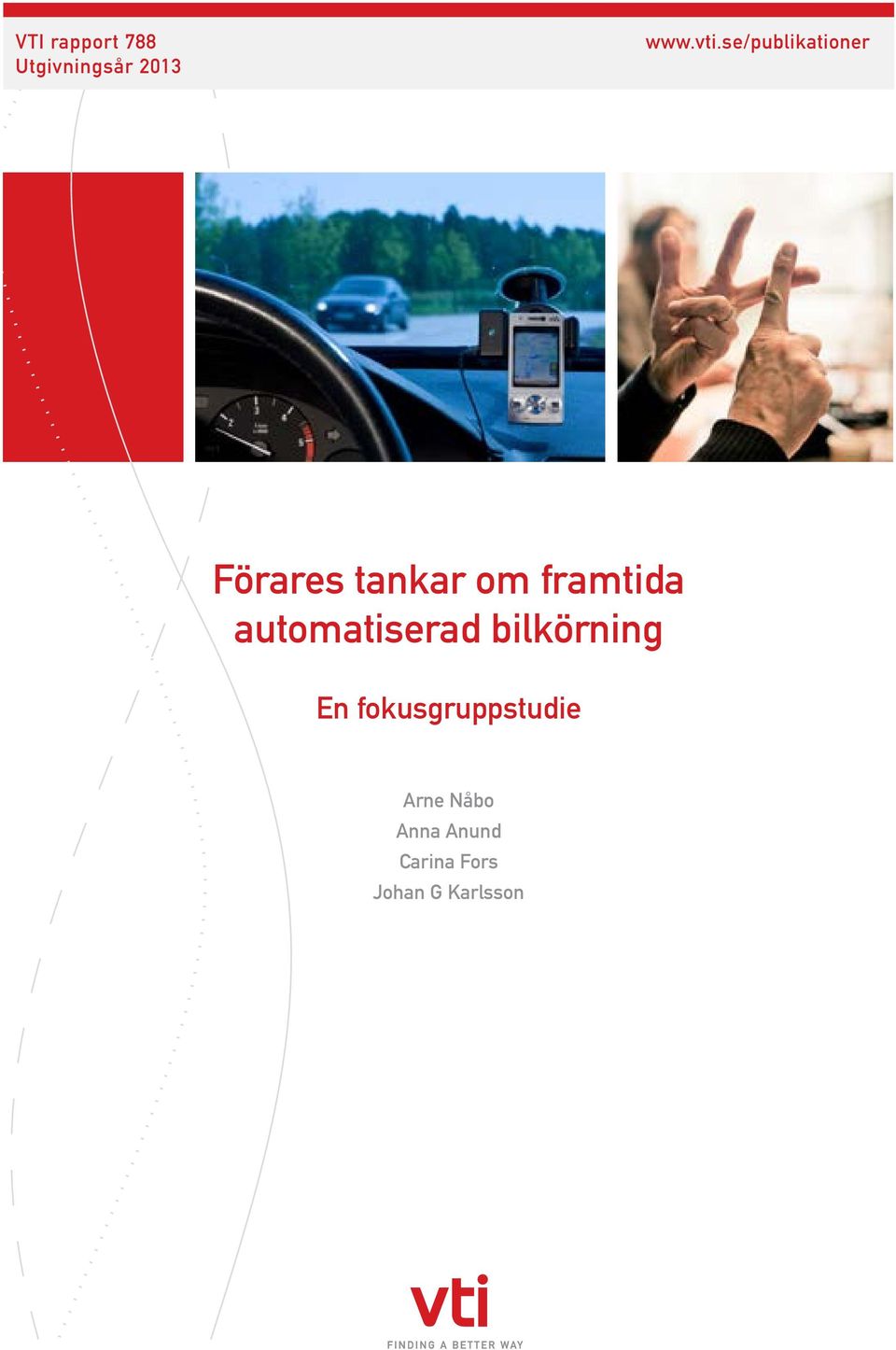 framtida automatiserad bilkörning En