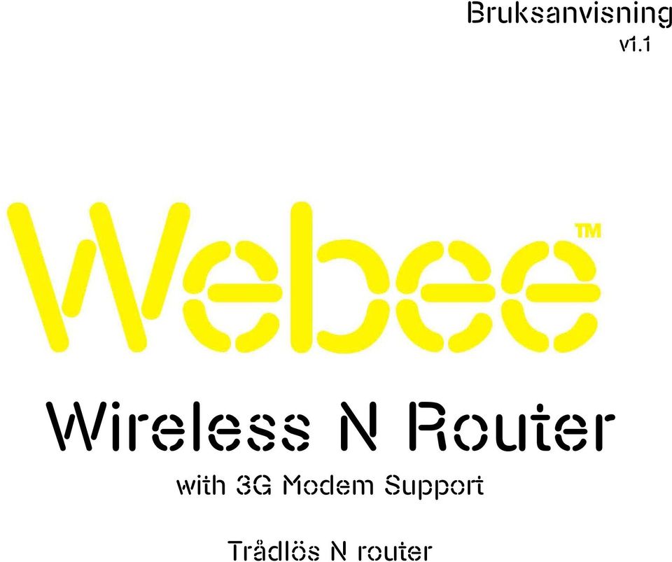 Router with 3G