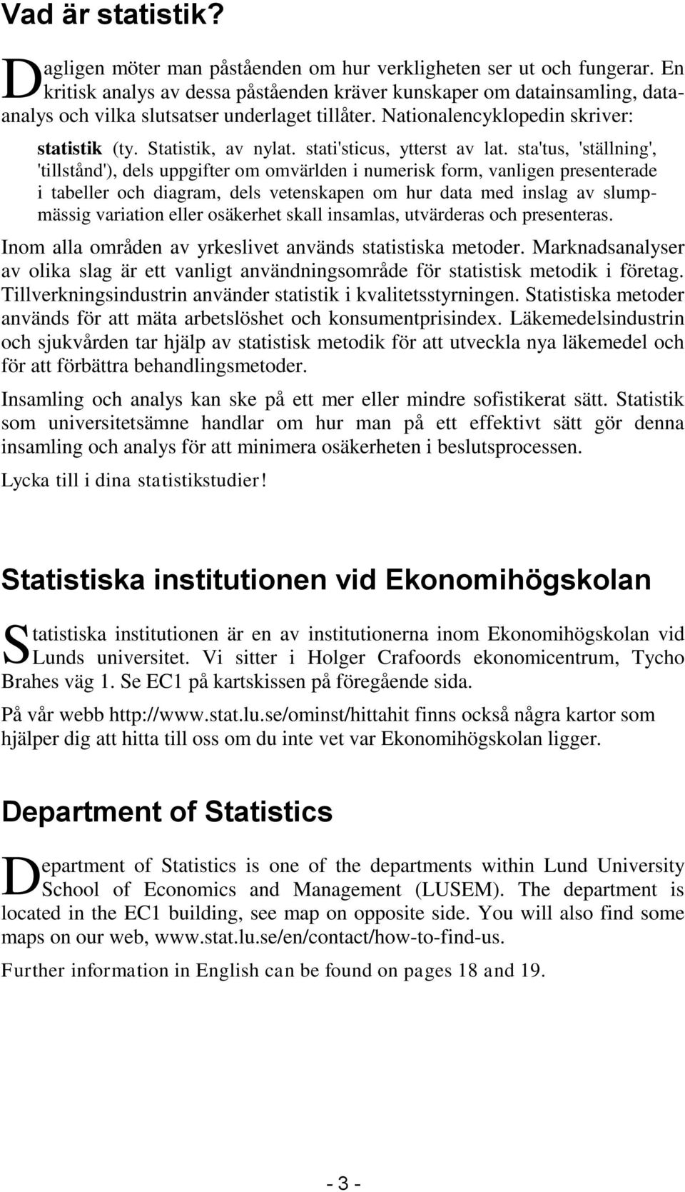 stati'sticus, ytterst av lat.