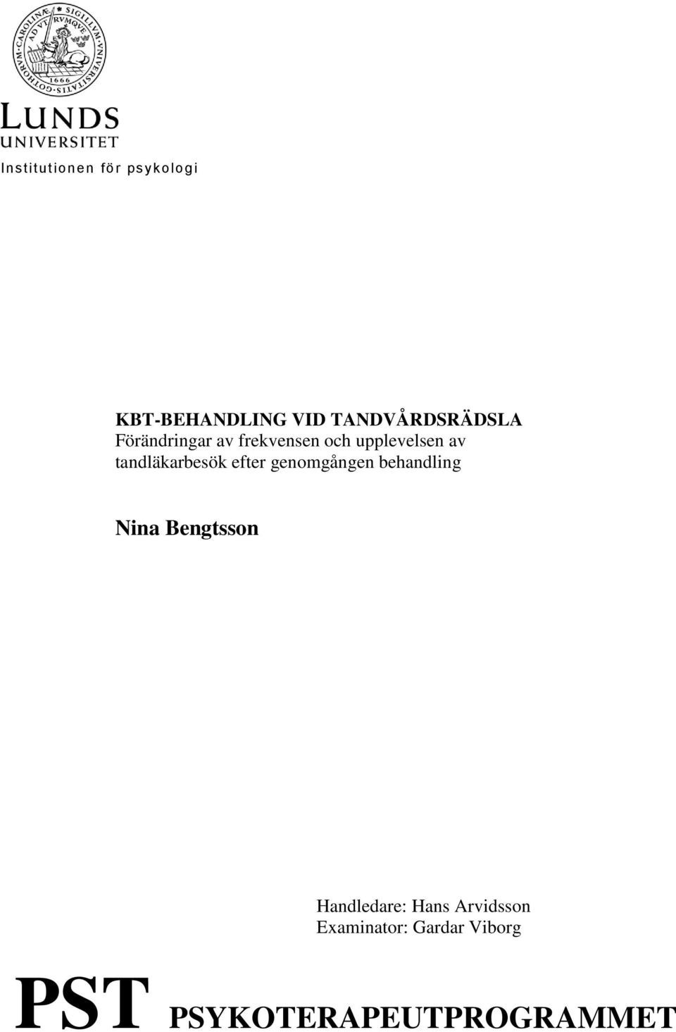 tandläkarbesök efter genomgången behandling Nina Bengtsson