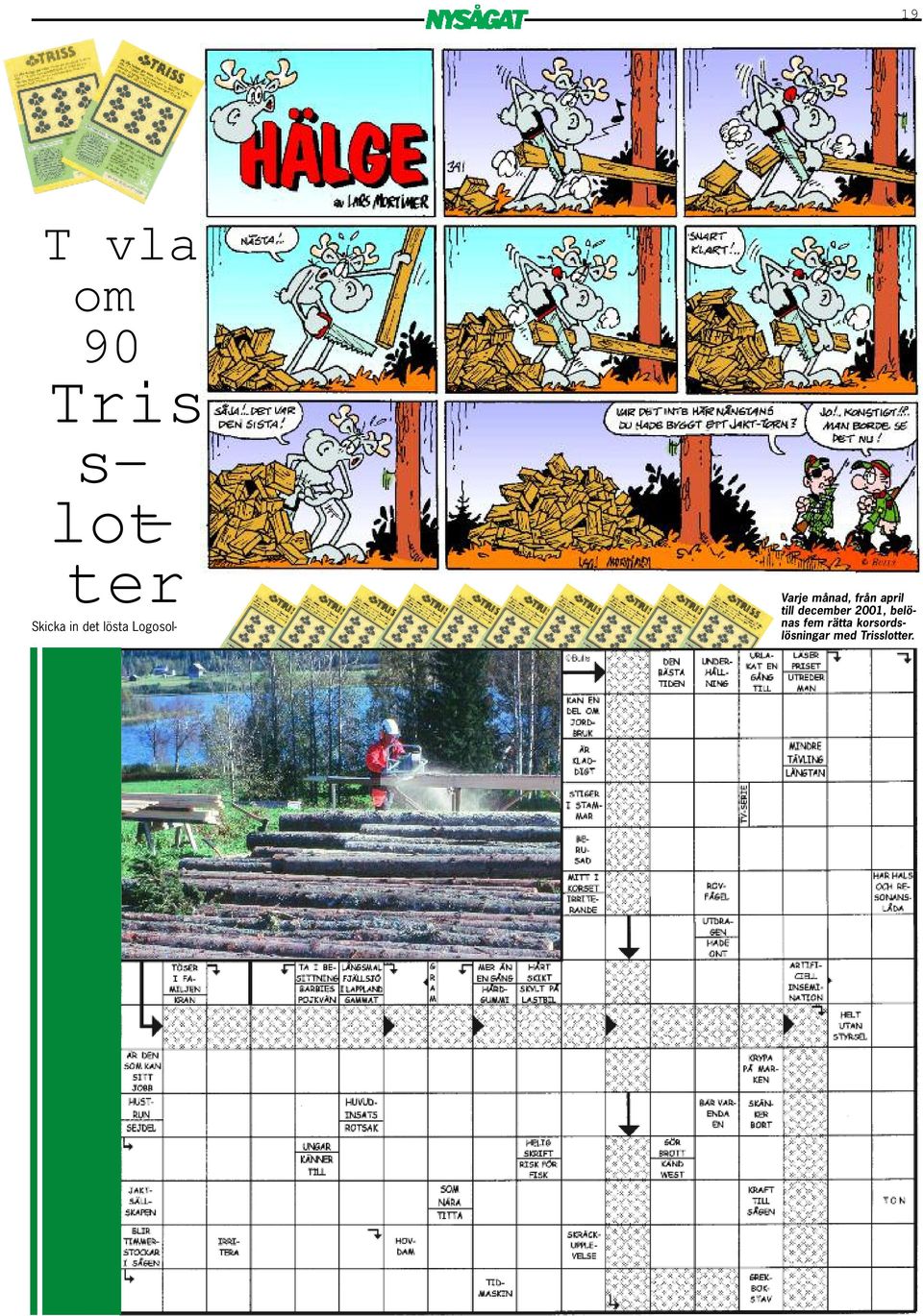 från april till december 2001, belönas