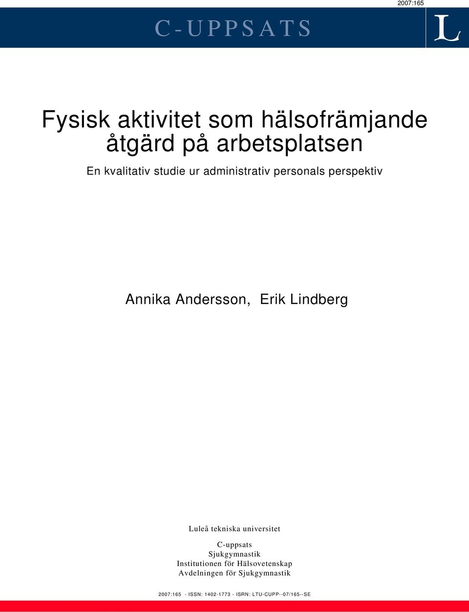 Lindberg Luleå tekniska universitet C-uppsats Sjukgymnastik Institutionen för