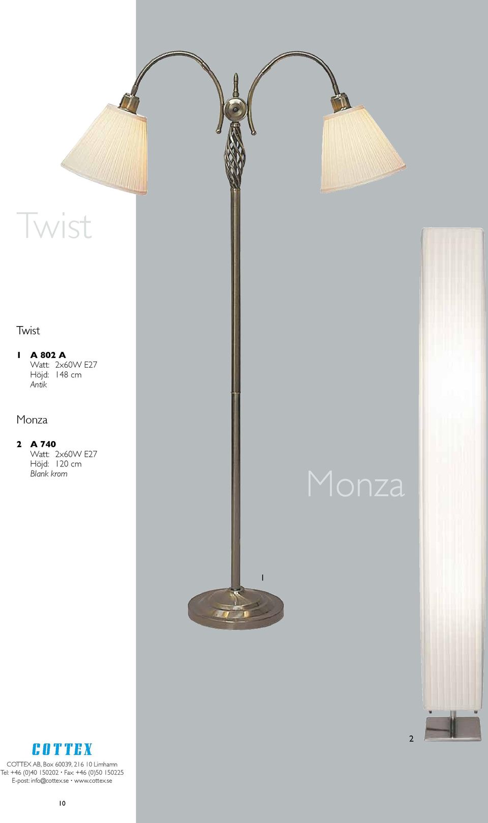 Monza 2 A 740 Watt: 2x60W E27