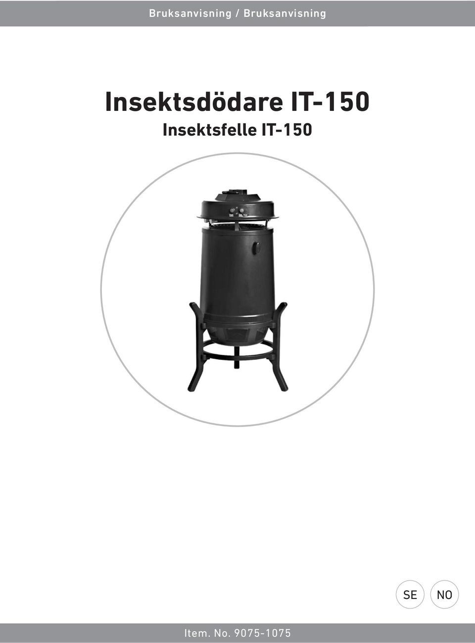 Insektsdödare IT-150