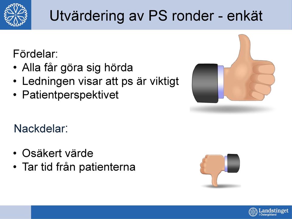 att ps är viktigt Patientperspektivet