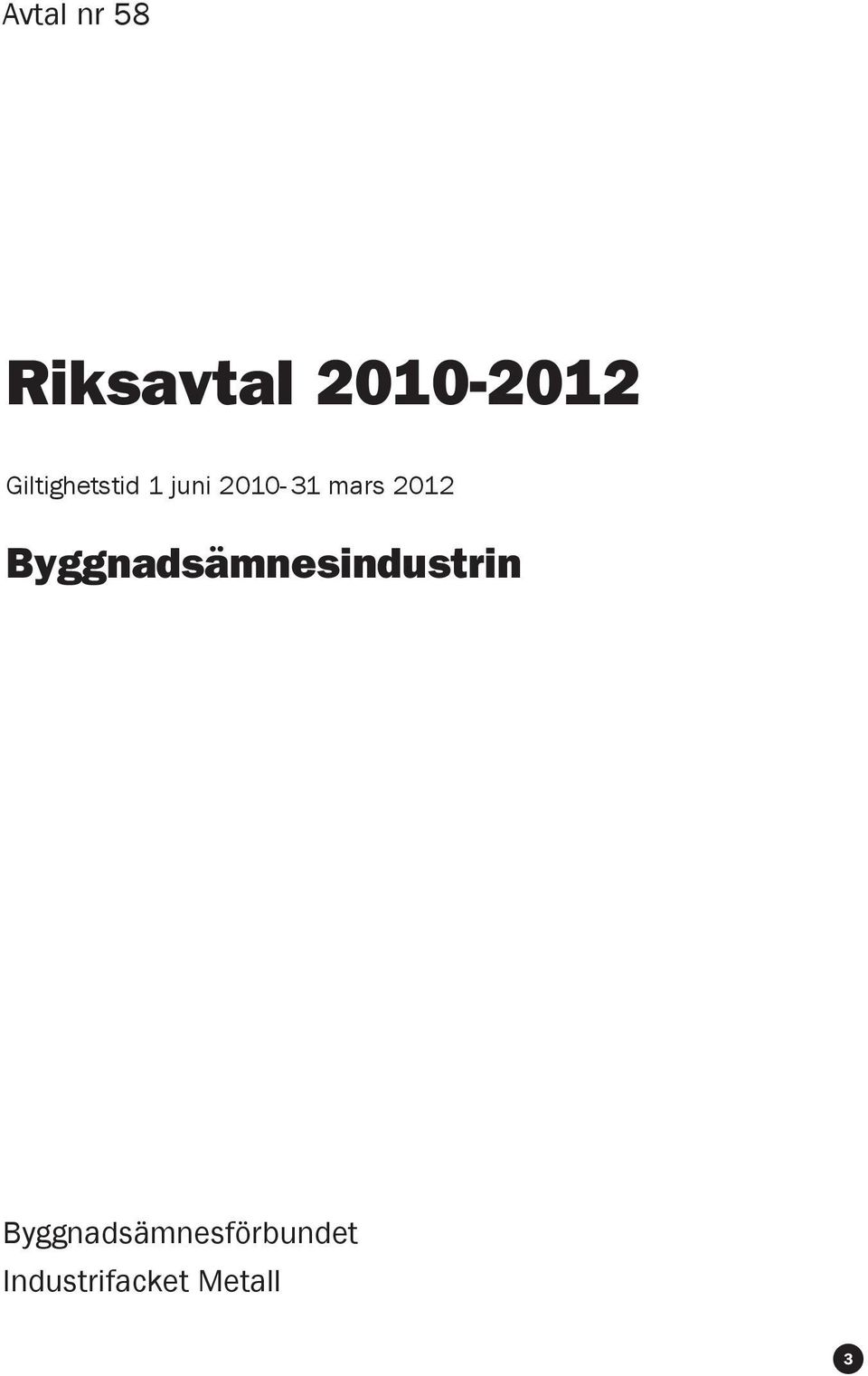 2012 Byggnadsämnesindustrin