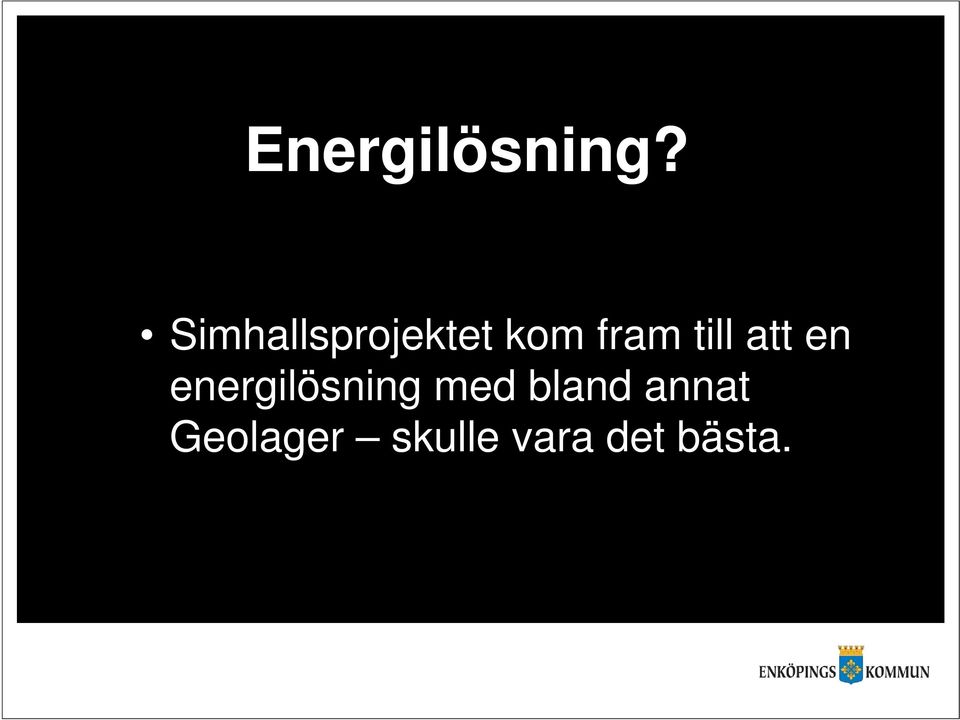 till att en energilösning