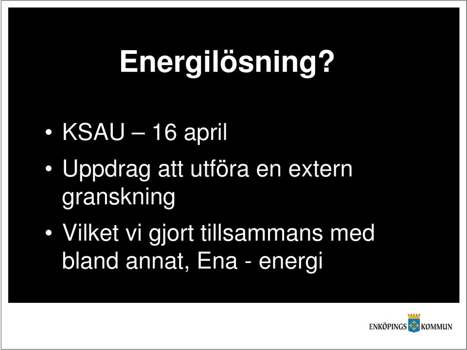 utföra en extern granskning