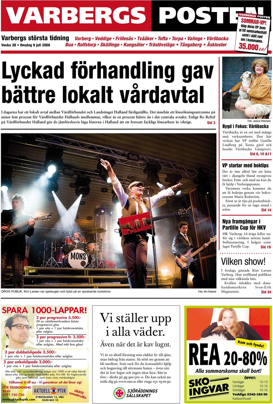 Lyckad förhandling gav bättre lokalt vårdavtal Varbergs största tidning I dagarna har ett lokalt avtal mellan Vårdförbundet och Landstinget Halland färdigställts.