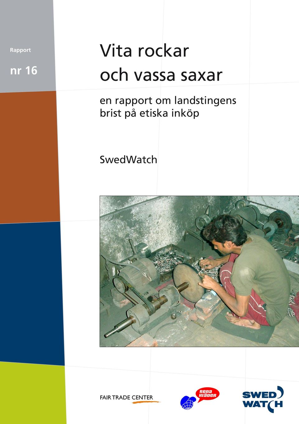landstingens brist på etiska inköp