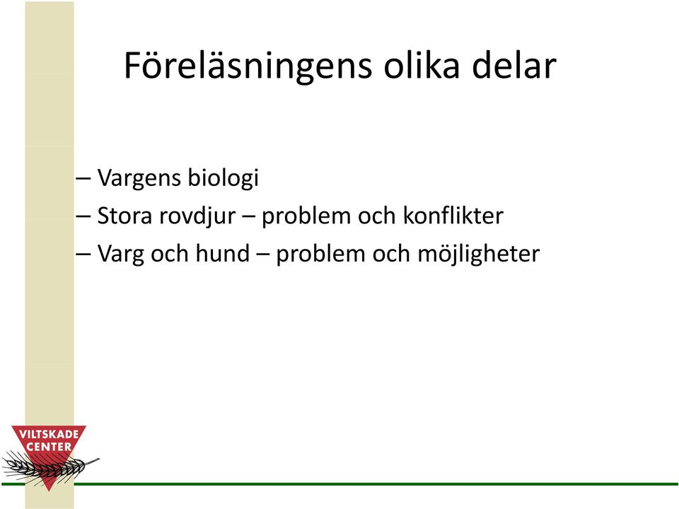 rovdjur problem och konflikter