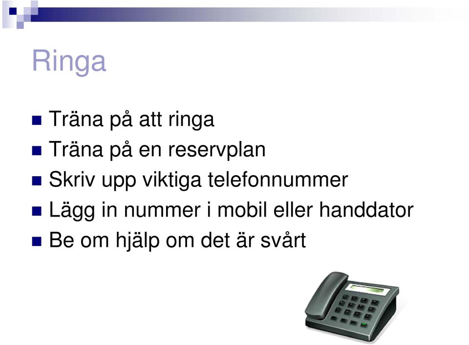 telefonnummer Lägg in nummer i mobil